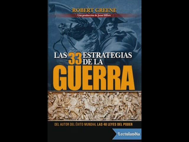 las 33 estrategias de la guerra resumen del libro